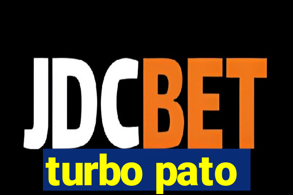 turbo pato